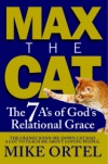 Max the Cat: The 7 A's of God's Relational Grace